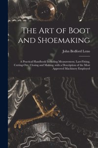 Art of Boot and Shoemaking