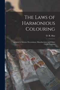 Laws of Harmonious Colouring