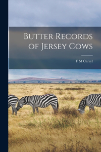 Butter Records of Jersey Cows