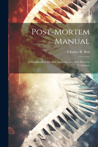 Post-Mortem Manual