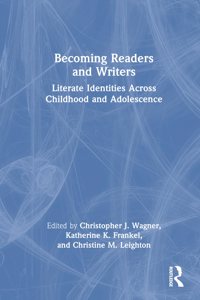 Becoming Readers and Writers