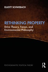 Rethinking Property