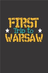 First Trip To Warsaw