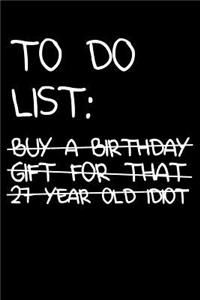 27th Birthday To Do List