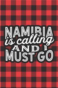 Namibia Is Calling And I Must Go