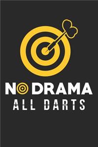 No Drama All Darts