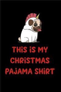 This is My Christmas Pajama Shirt