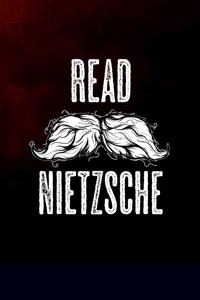 Read Nietzsche