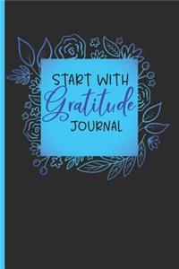 Start With Gratitude Journal