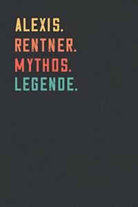 Alexis. Rentner. Mythos. Legende.