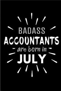 Badass Accountants Are Born In July