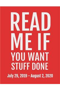 Read Me If You Want Stuff Done