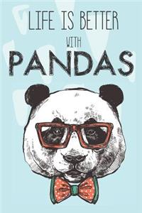 Life Is Better With Pandas