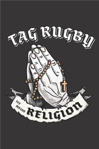 Tag Rugby Ist Meine Religion