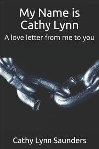 My Name is Cathy Lynn