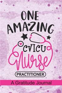 One Amazing CVICU Nurse Practitioner - A Gratitude Journal