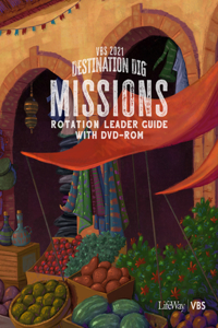 Vbs 2021 Missions Rotation Leader Guide with DVD