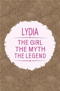 Lydia the Girl the Myth the Legend