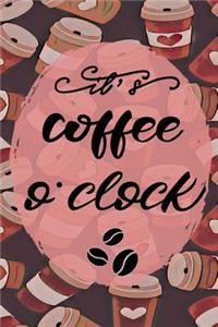It's Coffee O'Clock