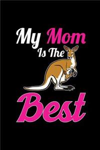 My Mom Is The Best