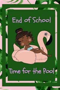 End of School Time for the Pool