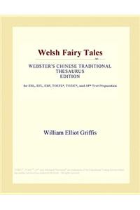 Welsh Fairy Tales (Webster's Chinese Traditional Thesaurus Edition)