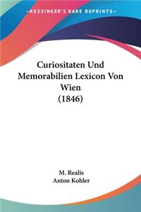 Curiositaten Und Memorabilien Lexicon Von Wien (1846)