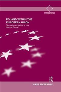 Poland Within the European Union