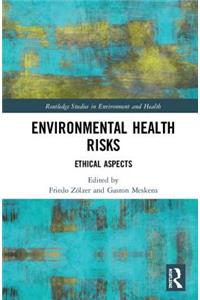 Environmental Health Risks