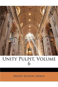 Unity Pulpit, Volume 6