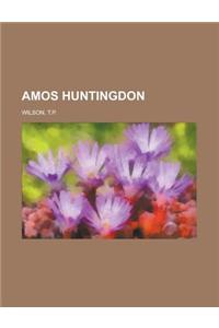 Amos Huntingdon