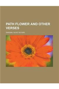 Path Flower and Other Verses