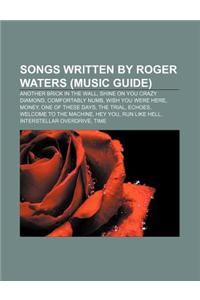 Songs Written by Roger Waters (Music Guide)