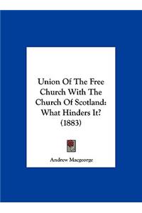 Union of the Free Church with the Church of Scotland