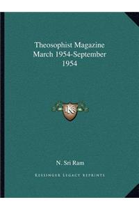Theosophist Magazine March 1954-September 1954