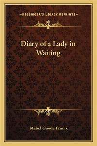 Diary of a Lady in Waiting