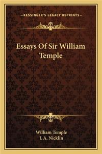 Essays of Sir William Temple