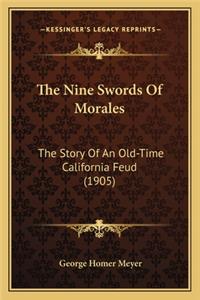 Nine Swords Of Morales