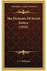 The Elements of Social Justice (1922)