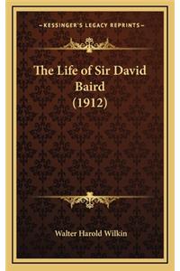 The Life of Sir David Baird (1912)