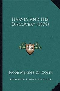 Harvey and His Discovery (1878)