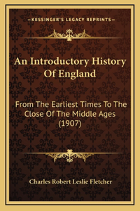 An Introductory History Of England