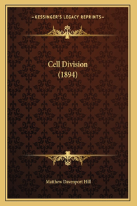 Cell Division (1894)