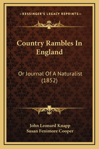 Country Rambles In England