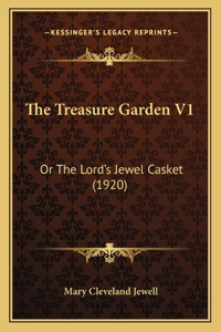 The Treasure Garden V1