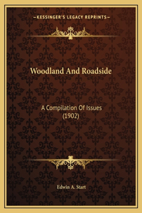 Woodland And Roadside