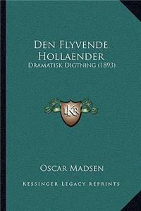 Den Flyvende Hollaender