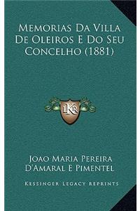 Memorias Da Villa De Oleiros E Do Seu Concelho (1881)