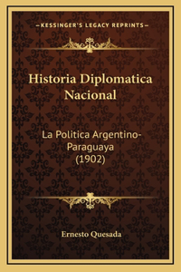 Historia Diplomatica Nacional