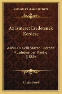 AZ Ismeret Eredetenek Kerdese